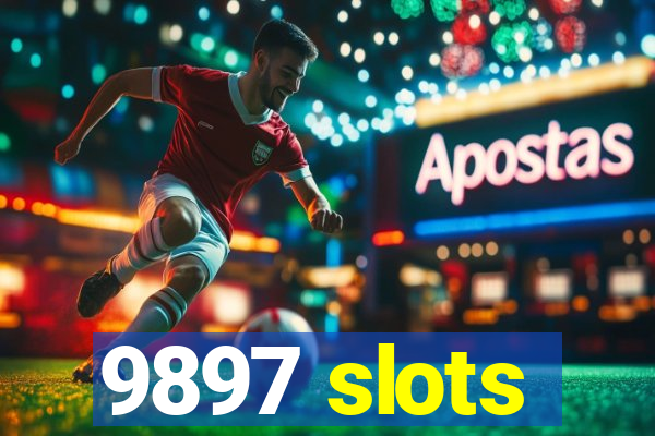 9897 slots